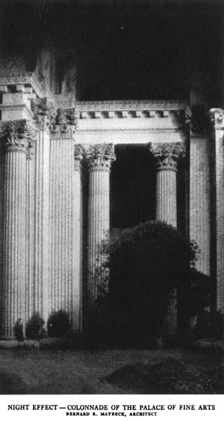 Night Effect - Colonnade of the Palace of Fine Arts. Bernard R. Maybeck, Architect