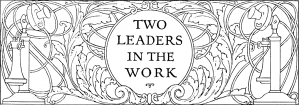 Two Leaders in the Work