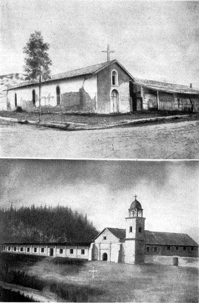 Mission San Francisco Solano de Sonoma at Sonoma, Founded 1823 (top) and Mission Santa Cruz (bottom)